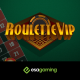 ESA Gaming launches enhanced casino classic Roulette VIP