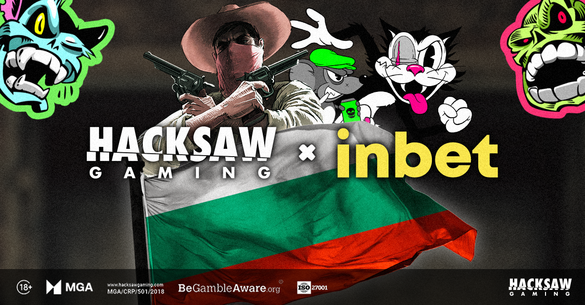 Hacksaw Gaming Makes Bulgarian Market Entry via Inbet Partnership