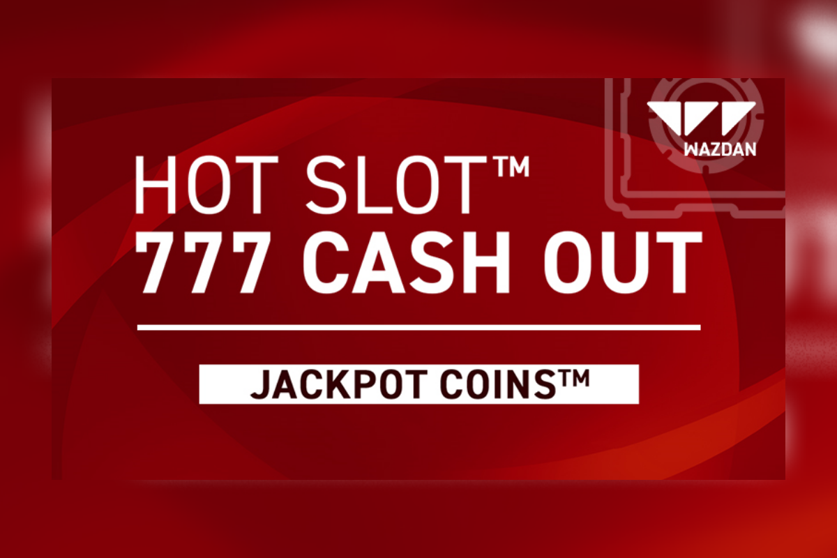 Wazdan adds a further Extremely Light version to its collection with Hot Slot™: 777 Cash Out