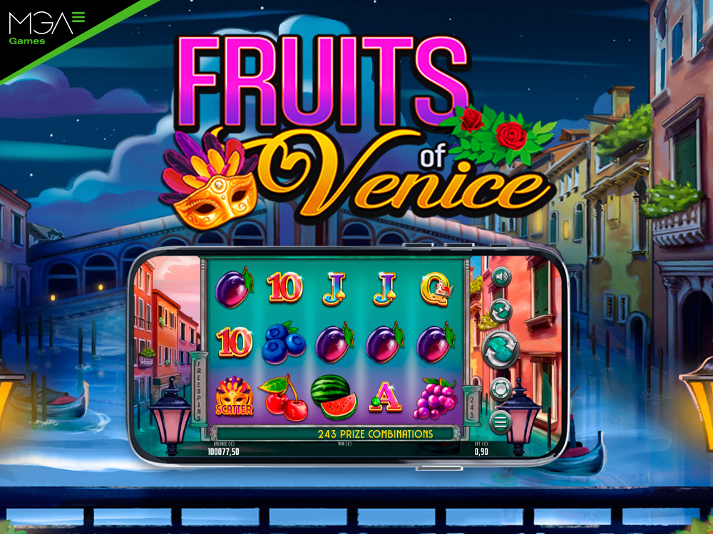 Navigate the canals in Fruits of Venice and fall in love with the new casino slot game from MGA Games