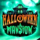 Halloween Mansion: Find out the rewards of the haunted mansion