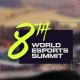 Countdown to the 8th World Esports Summit Begins
