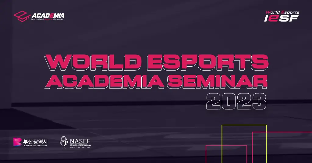 IESF to Host Two-Day World Esports Academia Seminar in Busan