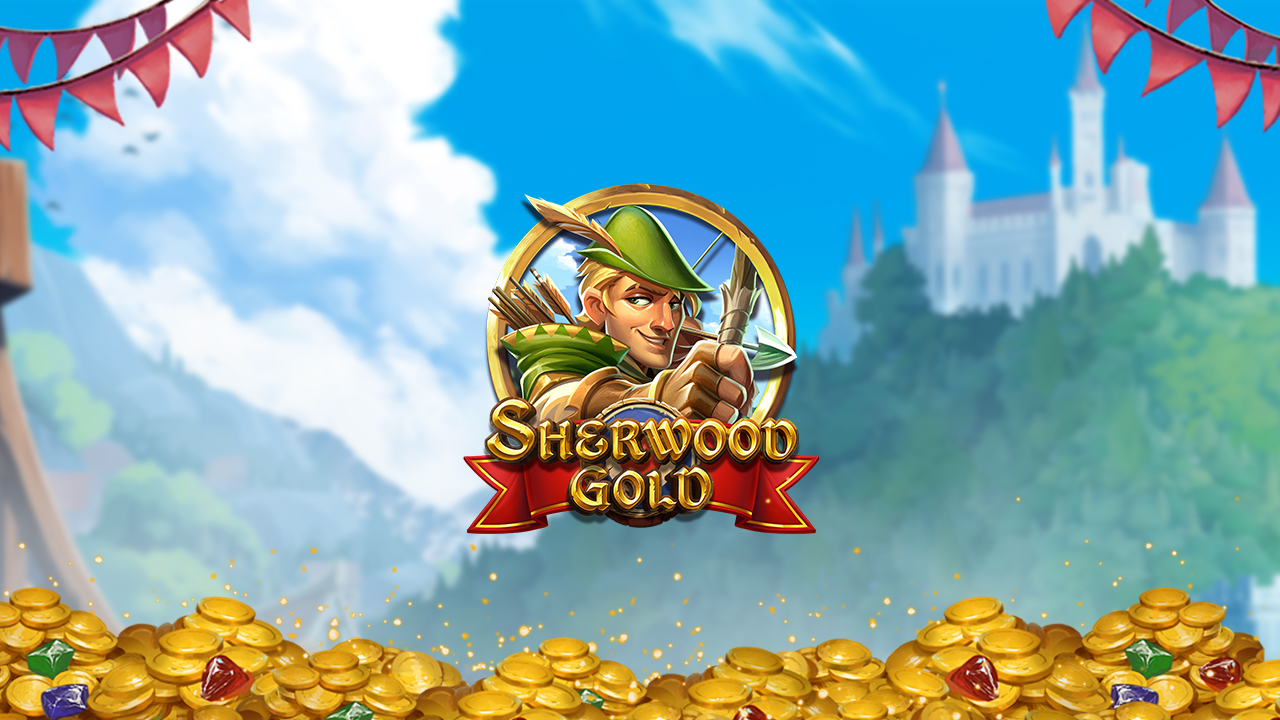 Play’n GO sees Robin Hood swindle the Sheriff in Sherwood Gold