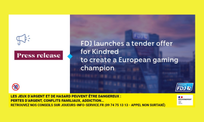 FDJ launches a recommended all-cash tender offer for Kindred to create a European gaming champion