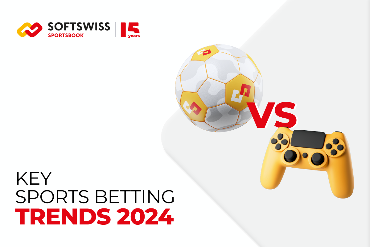 Esports to Beat Football? SOFTSWISS Shares Sports Betting Trends for 2024