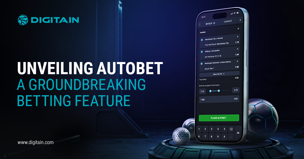 Digitain Unveils AutoBet: A Groundbreaking Betting Feature Redefining the Sports Betting Experience