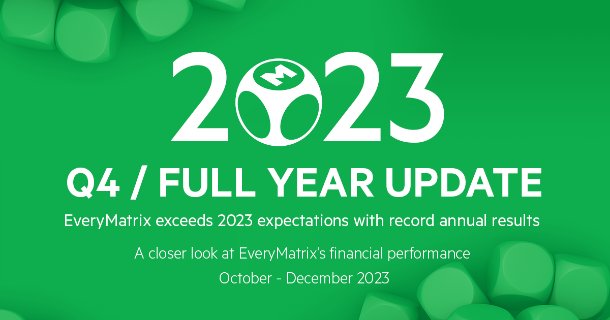 EveryMatrix exceeds 2023 expectations with record annual results