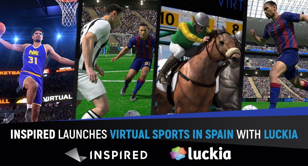 INSPIRED LAUNCHES VIRTUAL SPORTS IN SPAIN WITH LUCKIA