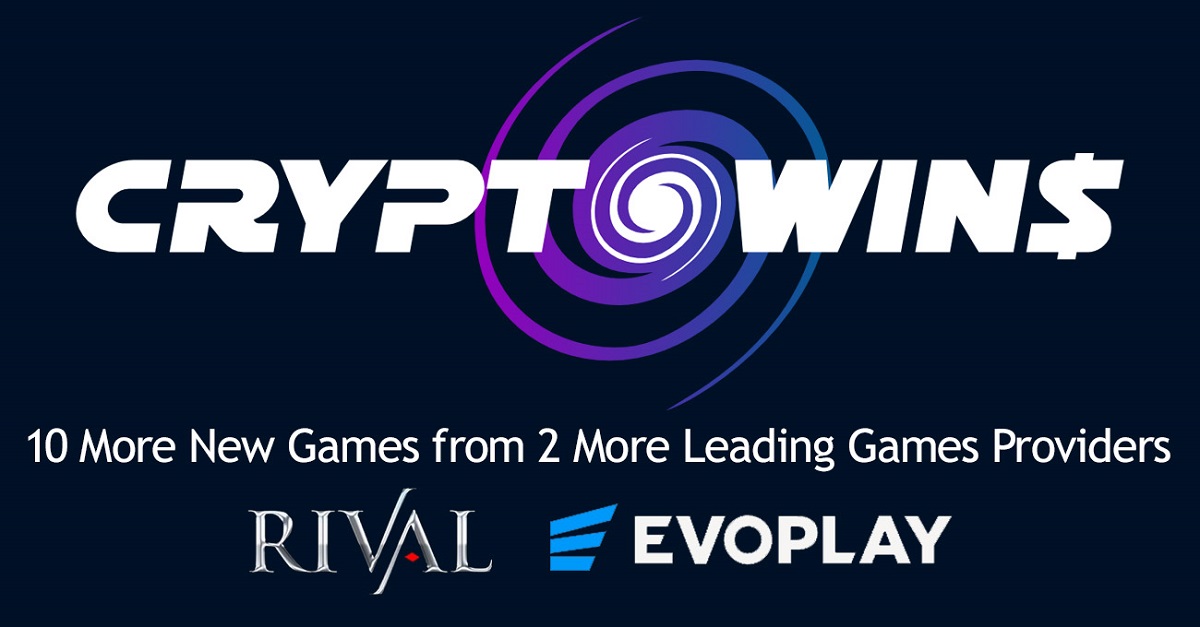 CryptoWins Introduces 10 New Games from EvoPlay and Rival Gaming