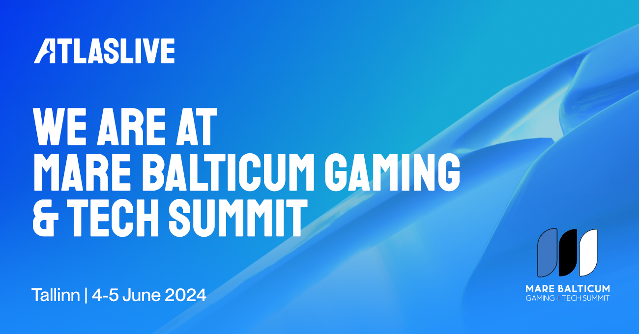 Atlaslive at Mare Balticum Gaming Tech Summit in Tallinn