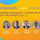 EEGS Announces Second Part of the Exclusive Webinar: "Balkan Gaming Landscape – a Maze or Amaze? Deep Dive in the Markets”