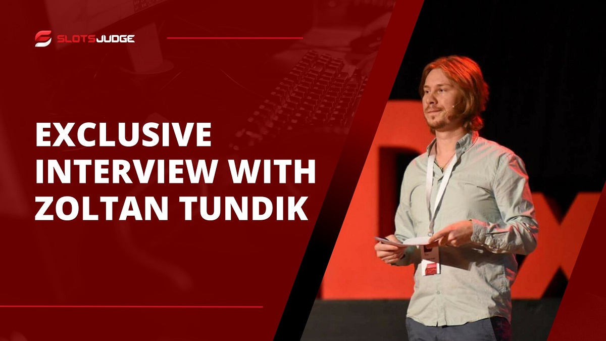 Slotsjudge Exclusive: Zoltan Tundik on the Future of iGaming and Tech