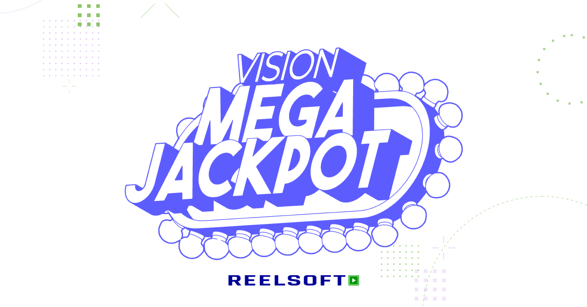 Reelsoft introduces Vision Mega Jackpot: A breakthrough in progressive jackpots for Vision Link platform partners