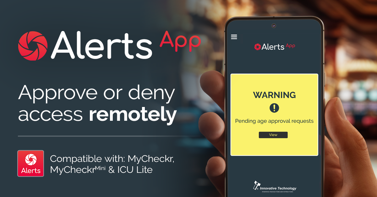 Innovative Technology launch Alerts App for age restricted access