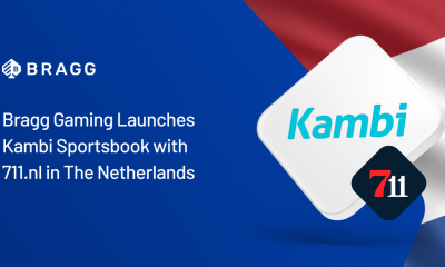 Bragg Gaming Launches Kambi Sportsbook with 711.NL in The Netherlands