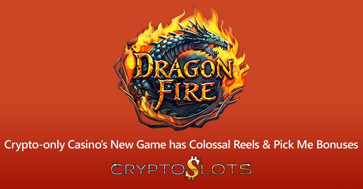 CryptoSlots Unveils Roaring New Dragon Fire Mega Matrix Slot