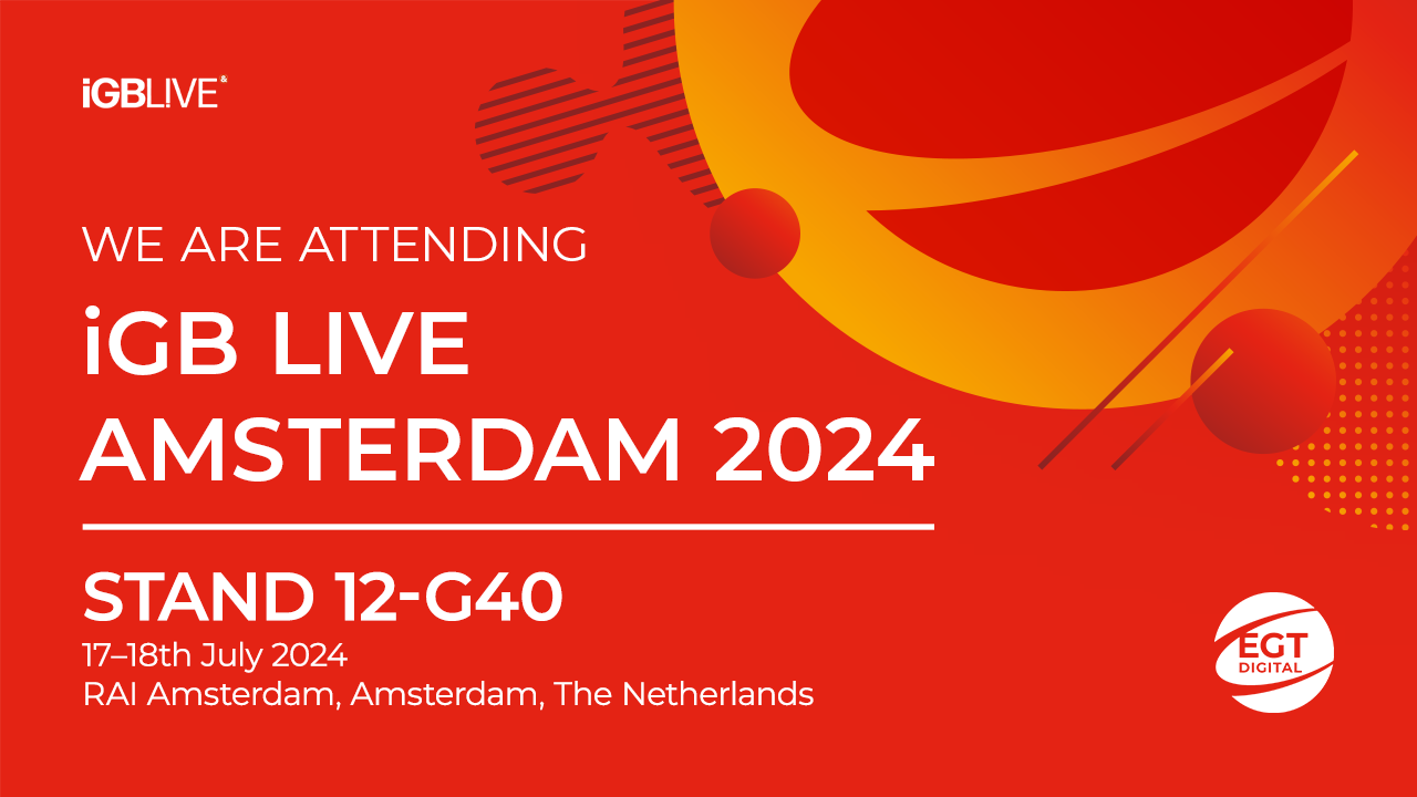 EGT Digital is ready with another dose of innovative iGaming products for iGB Live Amsterdam 2024