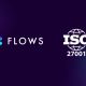 Flows secures ISO 27001 Certification