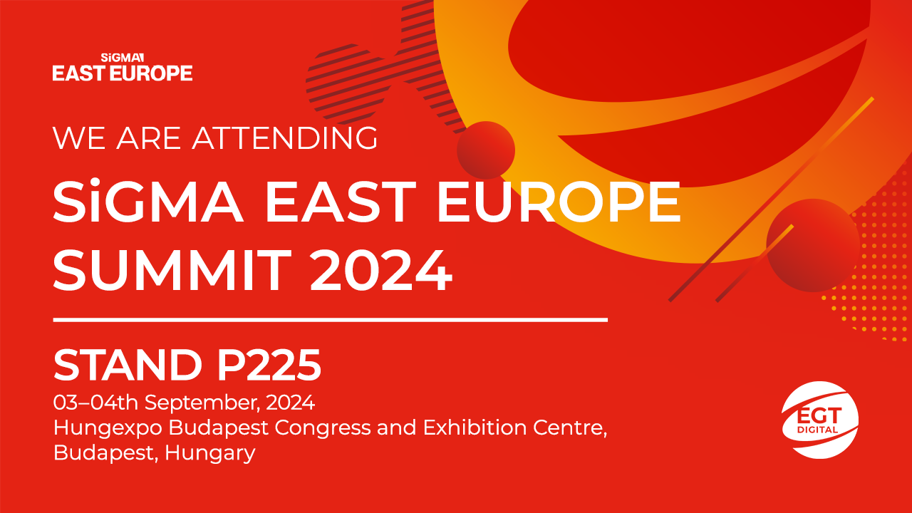 EGT Digital is ready for its first participation in SIGMA East Europe 2024