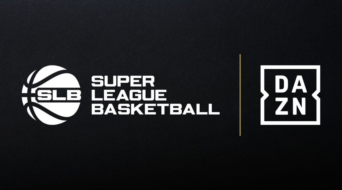 DAZN Acquires Exclusive Global Broadcasting Rights to Super League Basketball