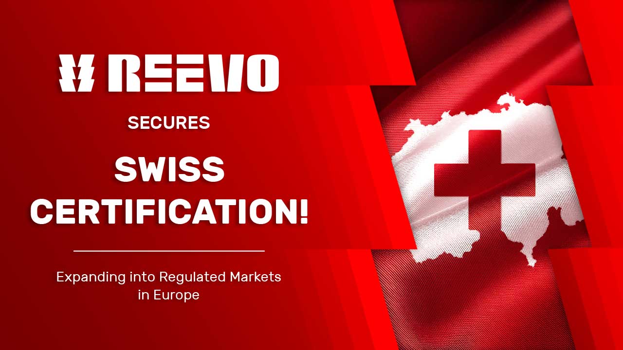 REEVO Secures Swiss Market Certification – Expanding Opportunities for Leading Brands!