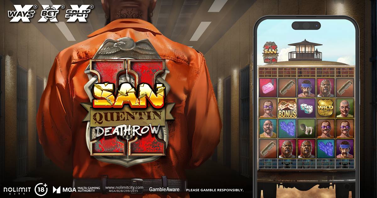 San Quentin 2: Death Row - NOW LIVE! - Nolimit City