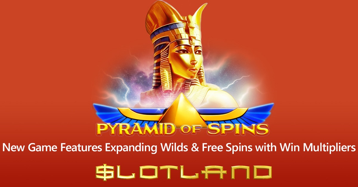 Unlock the Secrets of Ancient-Egyptian Riches with Slotland’s New Pyramid of Spins Slot