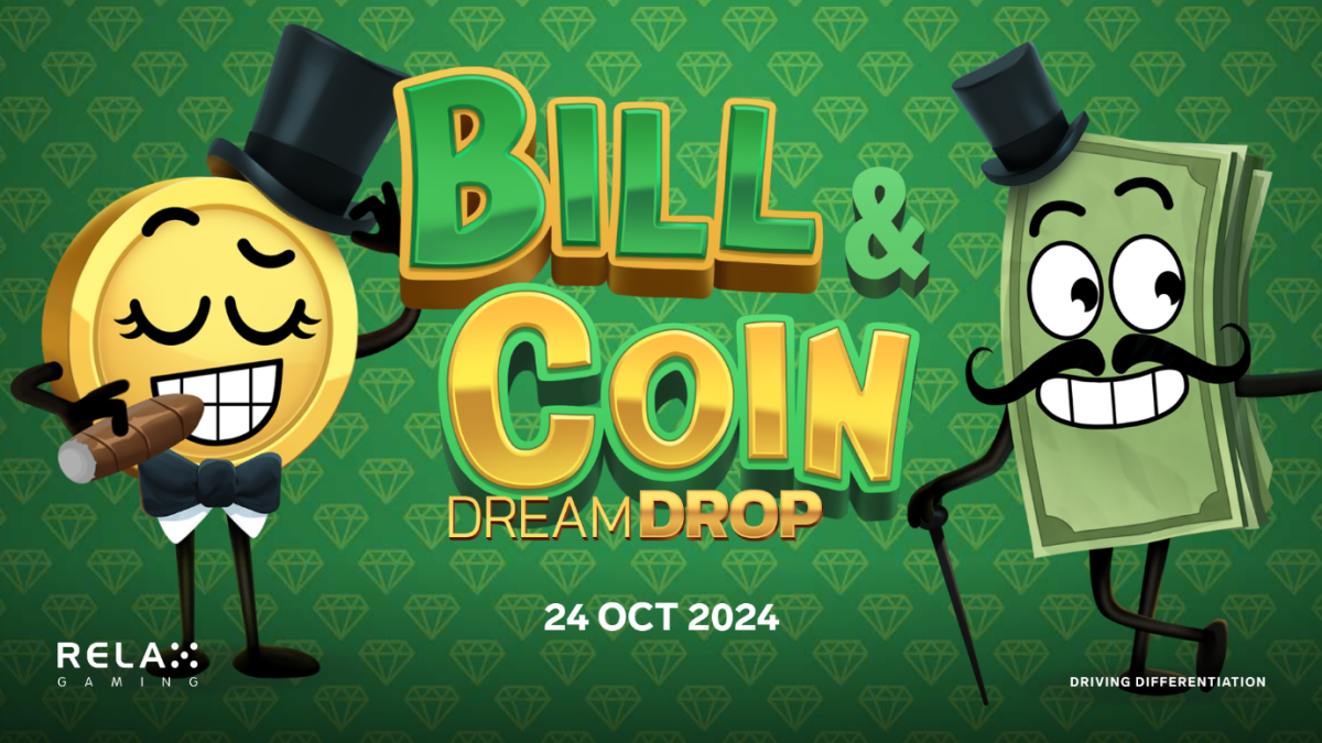 Relax Gaming banking on the release of Bill & Coin Dream Drop