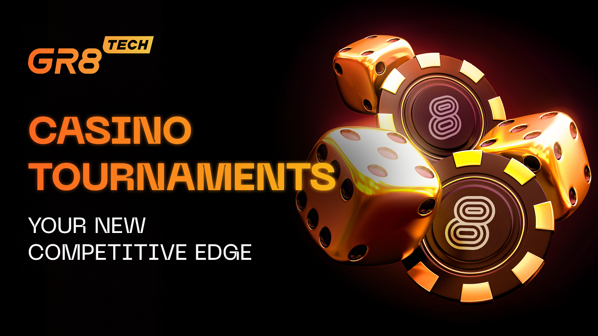 GR8 Tech’s New Casino Tournament Module Boosts Player Engagement and Simplifies Management