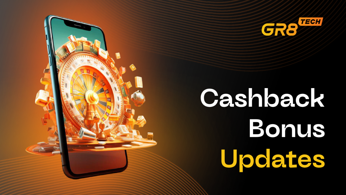 GR8 Tech Enhances Player Experience with Innovative Cashback Bonuses Features