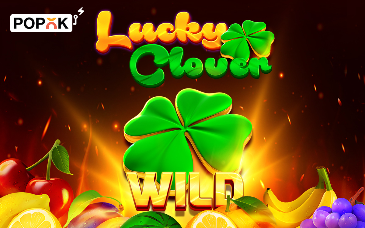 New Slot Game Launch - Lucky Clover from PopOK Gaming!