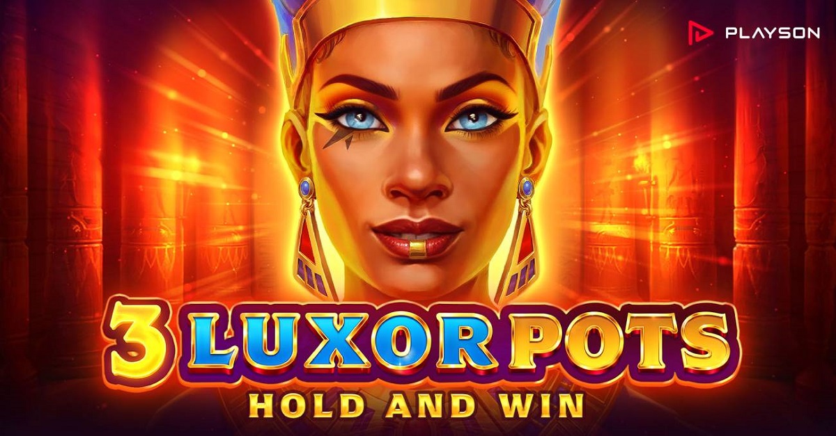 Playson treats players to ancient treasures in 3 Luxor Pots: Hold and Win