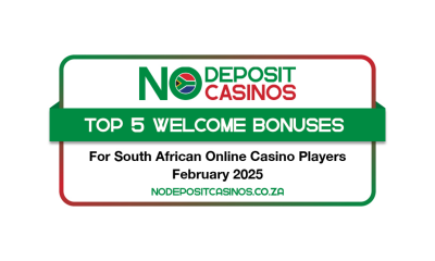 The Top 5 Welcome Bonuses South African Online Casino Players Can Look Forward to in February 2025