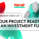 Pre-Submission Check-Up: Is Your Project Ready for an Investment Fund?