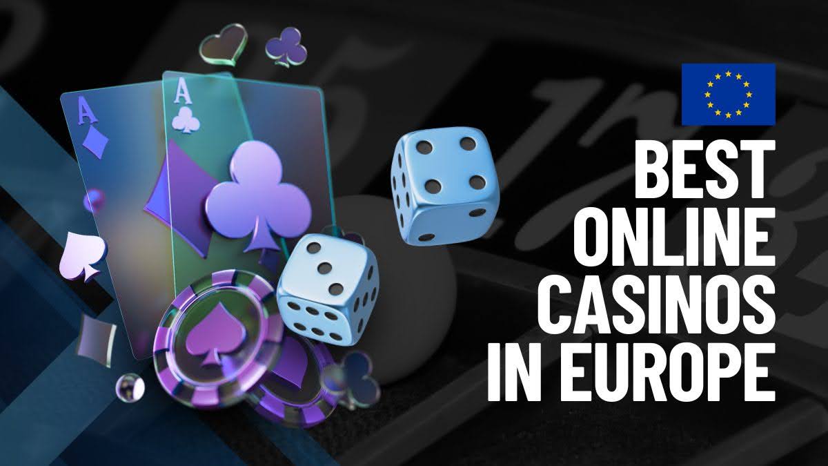 2025’s Best Online Casinos Europe: Top 10 European Casino Sites, Rated by Experts
