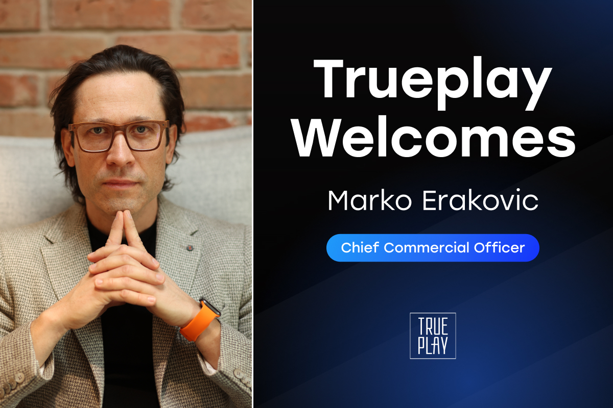 Trueplay Welcomes Marko Erakovic as Chief Commercial Officer