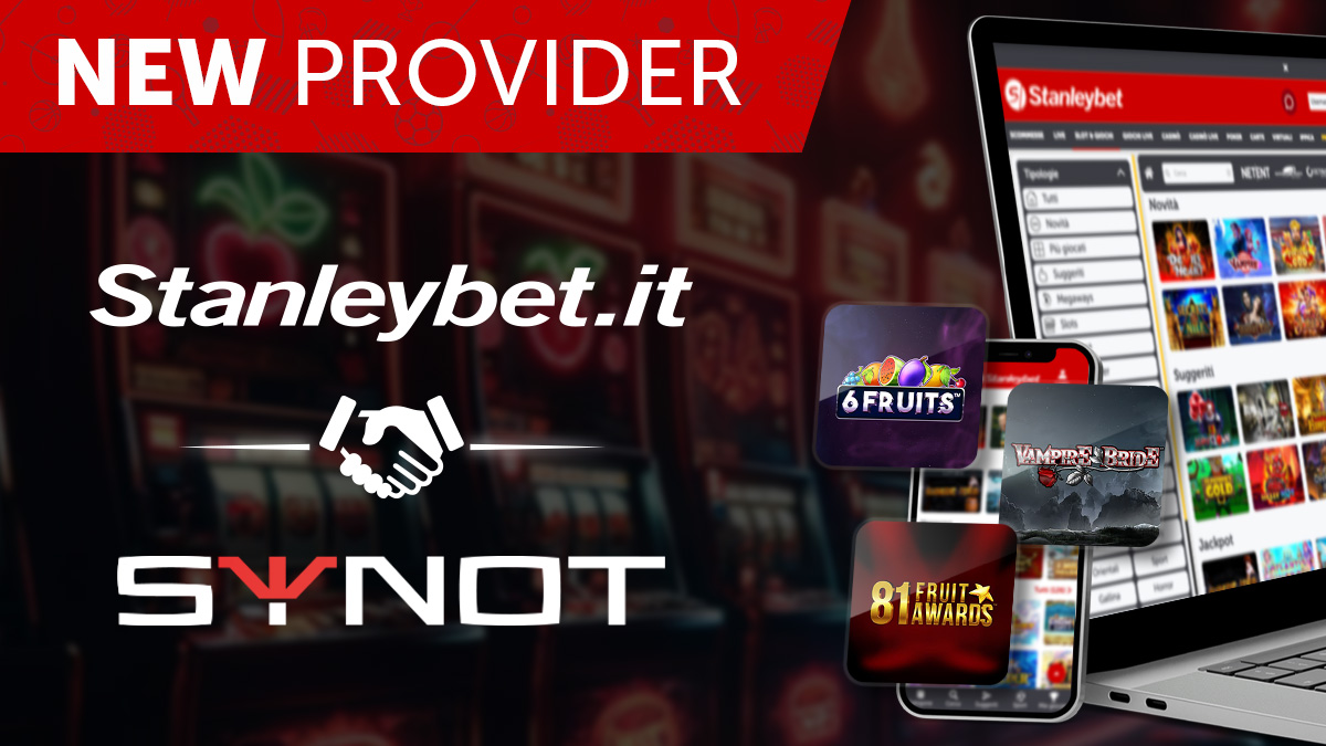 STANLEYBET.IT EXPANDS ITS OFFERING THROUGH A PARTNERSHIP WITH SYNOT GAMES, A EUROPEAN LEADER IN ONLINE GAME DEVELOPMENT