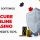 How to Find a Safe Online Casino? Expert Tips from SOFTSWISS