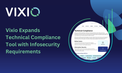 Vixio Announces Expansion of Infosecurity Requirements in Groundbreaking Technical Compliance Tool