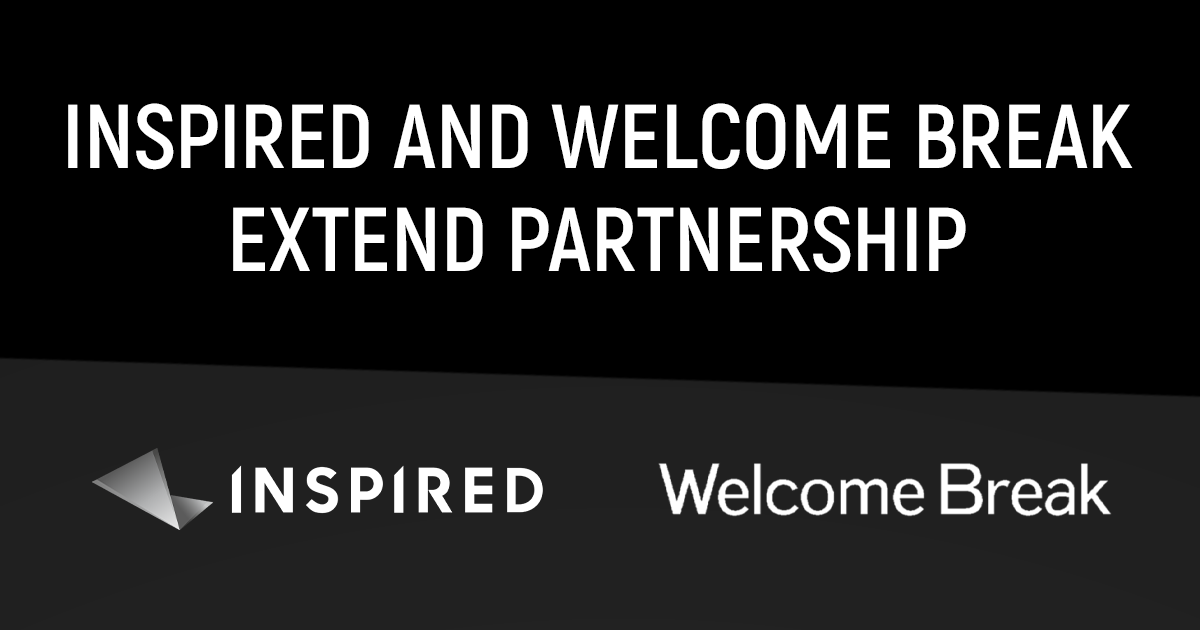 INSPIRED ENTERTAINMENT AND WELCOME BREAK EXTEND PARTNERSHIP