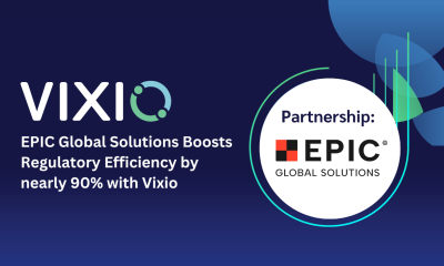 EPIC Global Solutions Boosts Regulatory Efficiency by nearly 90% with Vixio