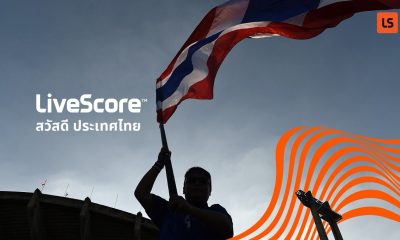 LEADING SCORES APP LIVESCORE EYES ASIA GROWTH WITH EXPANDED BRAND PRESENCE IN THAILAND