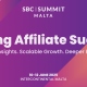 SBC Summit Malta: Empowering Affiliates with Strategy & Market Insight