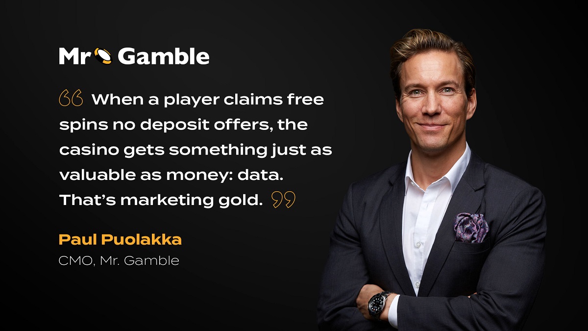 Are No Deposit Free Spins Worth It? A Chat With Paul Puolakka, CMO of Mr. Gamble
