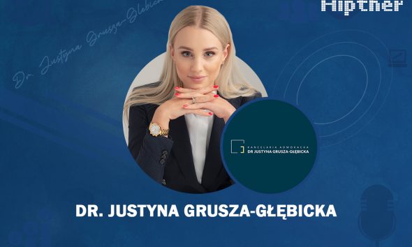HIPTHER Community Voices: Interview with Attorney-at-law and founder at Kancelaria Adwokacka Dr. Justyna Grusza-Głębicka