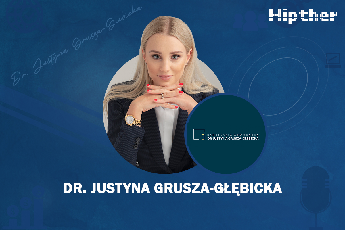 HIPTHER Community Voices: Interview with Attorney-at-law and founder at Kancelaria Adwokacka Dr. Justyna Grusza-Głębicka
