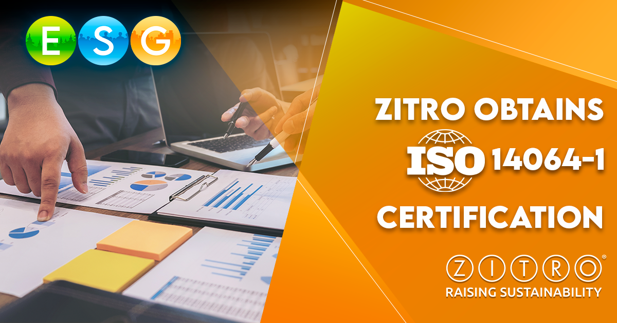 ZITRO OBTAINS ISO 14064-1 CERTIFICATION