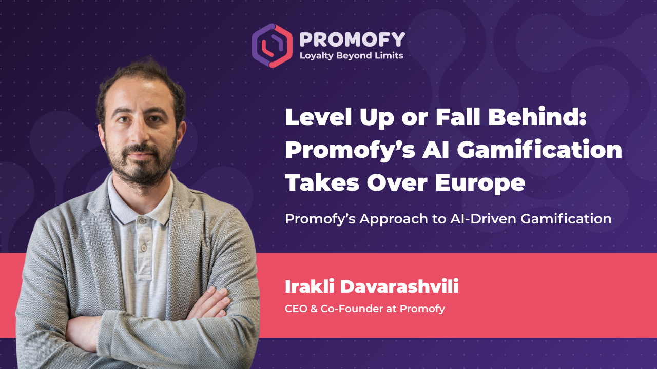 Level Up or Fall Behind: Promofy’s AI Gamification Takes Over Europe
