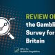 UKGC Welcomes OSR Review of Gambling Survey for Great Britain